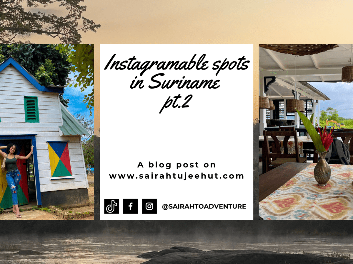 Instagramable spots in Suriname part&nbsp;2