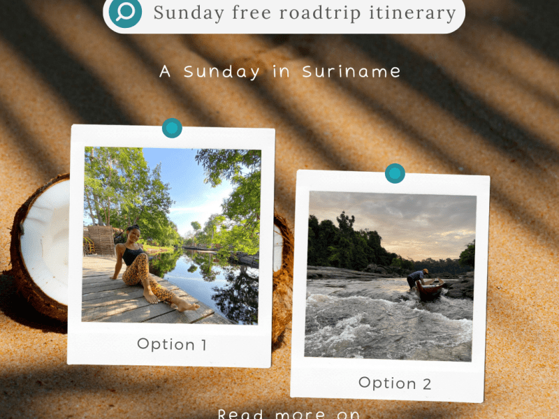 A Sunday in Suriname free road trip&nbsp;itinerary